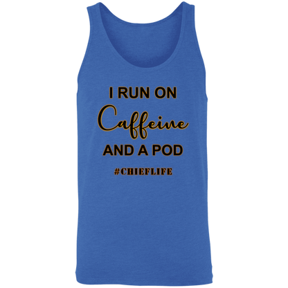 I Run On Caffeine Unisex Tank