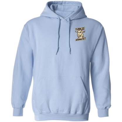 Turn To Shipmate FB Pullover Hoodie