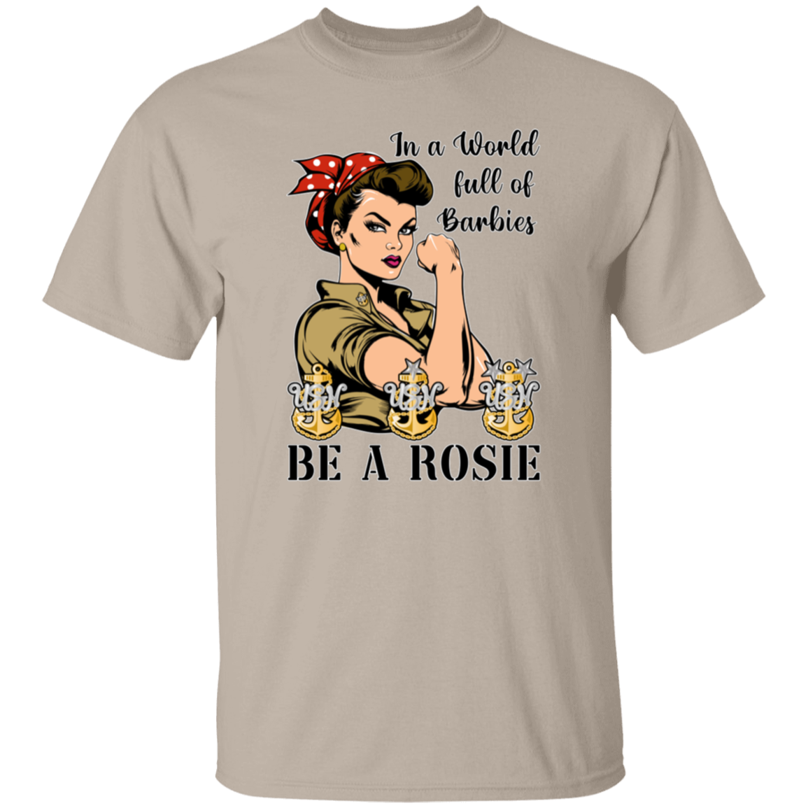 Be A Rosie 5.3 oz. T-Shirt