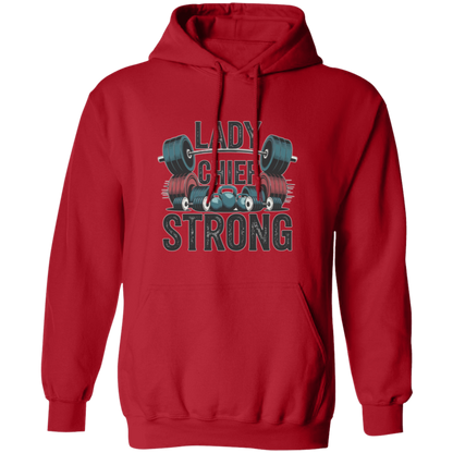 Lady Chief Strong  Pullover Hoodie