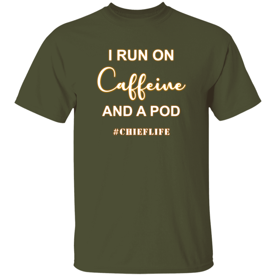 I Run On Caffeine White Design  5.3 oz. T-Shirt