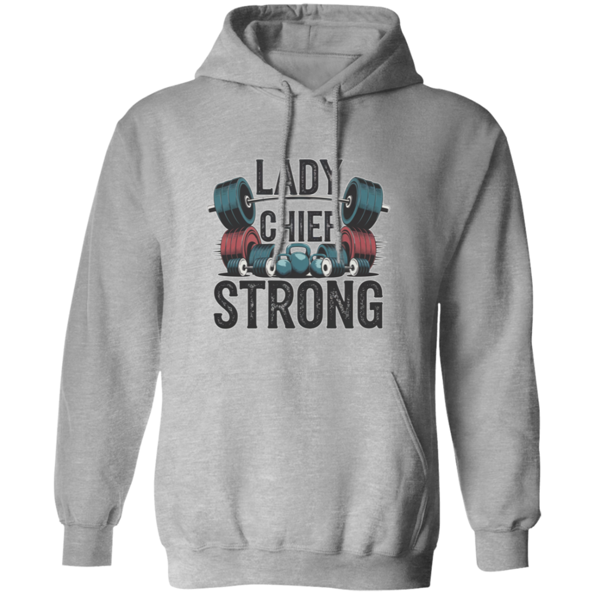 Lady Chief Strong  Pullover Hoodie