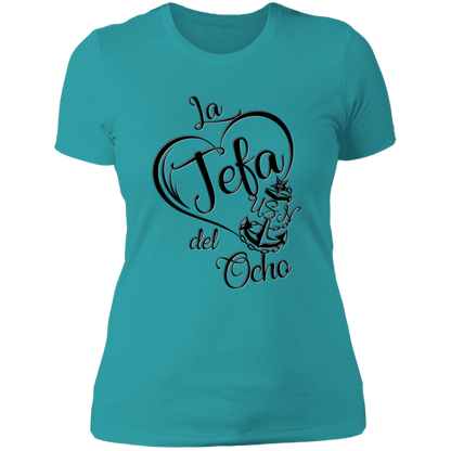 La Jefa del Ocho Ladies' T-Shirt