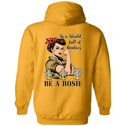 Be A Rosie Pullover Hoodie