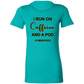 I Run On Caffeine Ladies' Favorite T-Shirt