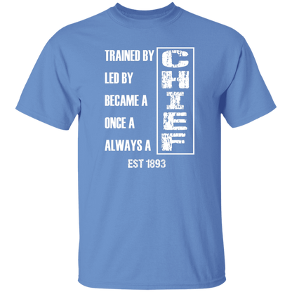 Always A Chief 5.3 oz. T-Shirt White