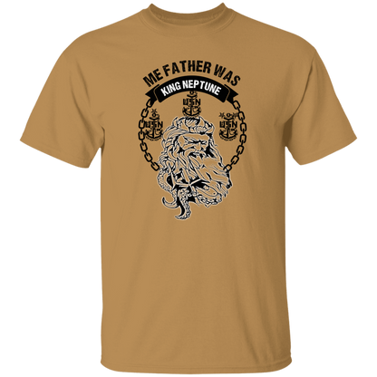 Me Father was King Neptune5.3 oz. T-Shirt