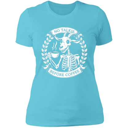 No Talkie Before Coffee Ladies'  T-Shirt