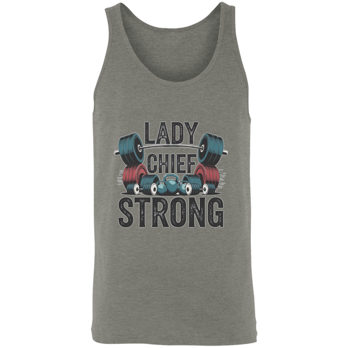 Lady Chief Strong  Unisex Tank