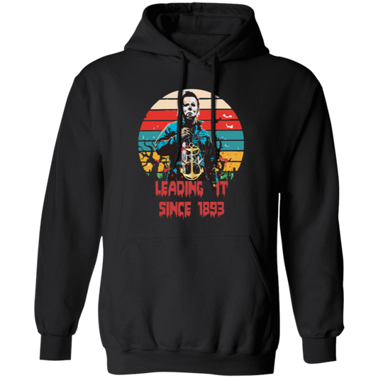 Leading It Since 1893 Pullover Hoodie