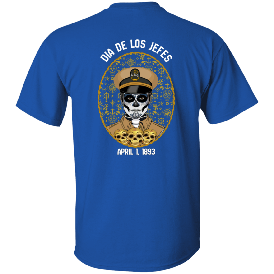 Dia De Los Jefes FB 5.3 oz. T-Shirt