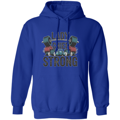 Lady Chief Strong  Pullover Hoodie