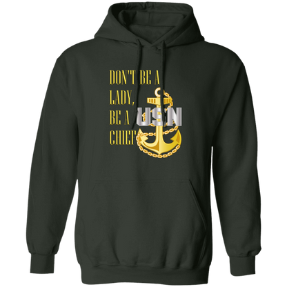 Be A Chief Pullover Hoodie