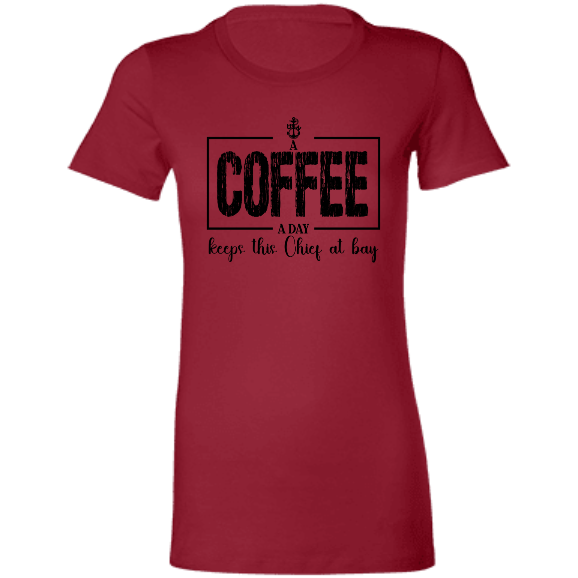 A Coffee a Day Ladies' Favorite T-Shirt