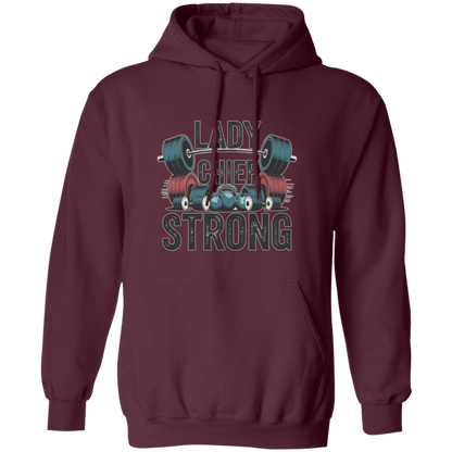 Lady Chief Strong  Pullover Hoodie