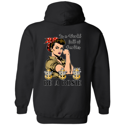 Be A Rosie Pullover Hoodie
