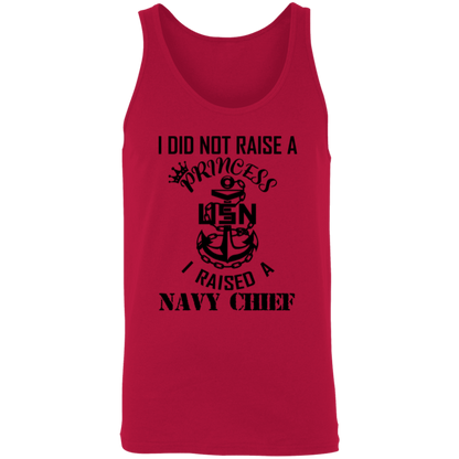 I Did Not Raise A Princess Unisex Tank