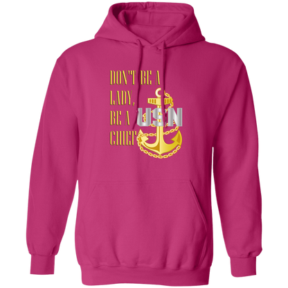 Be A Chief Pullover Hoodie