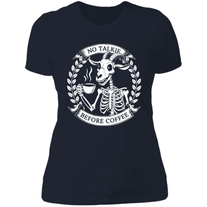 No Talkie Before Coffee Ladies'  T-Shirt