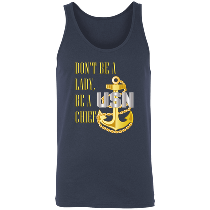 Be A Chief Unisex Tank