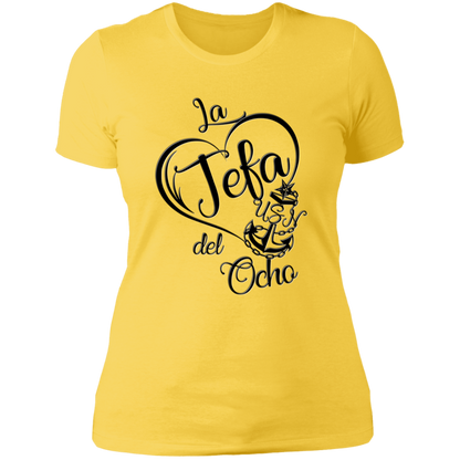 La Jefa del Ocho Ladies' T-Shirt
