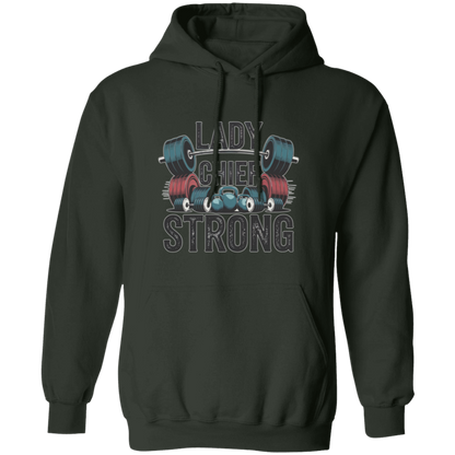 Lady Chief Strong  Pullover Hoodie
