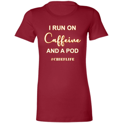 I Run On Caffeine White Design  Ladies' Favorite T-Shirt