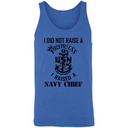 I Did Not Raise A Princess Unisex Tank