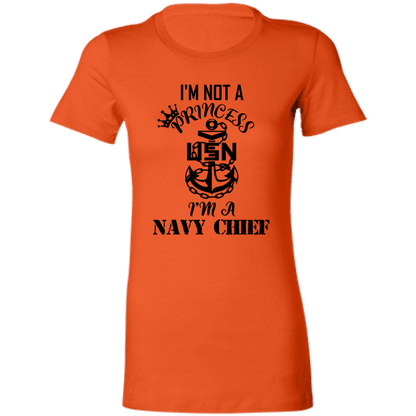 I'm not a Princess Ladies' Favorite T-Shirt