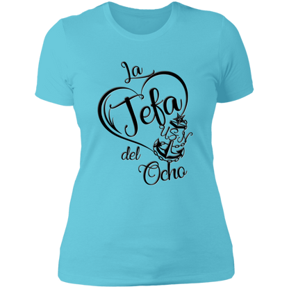 La Jefa del Ocho Ladies' T-Shirt