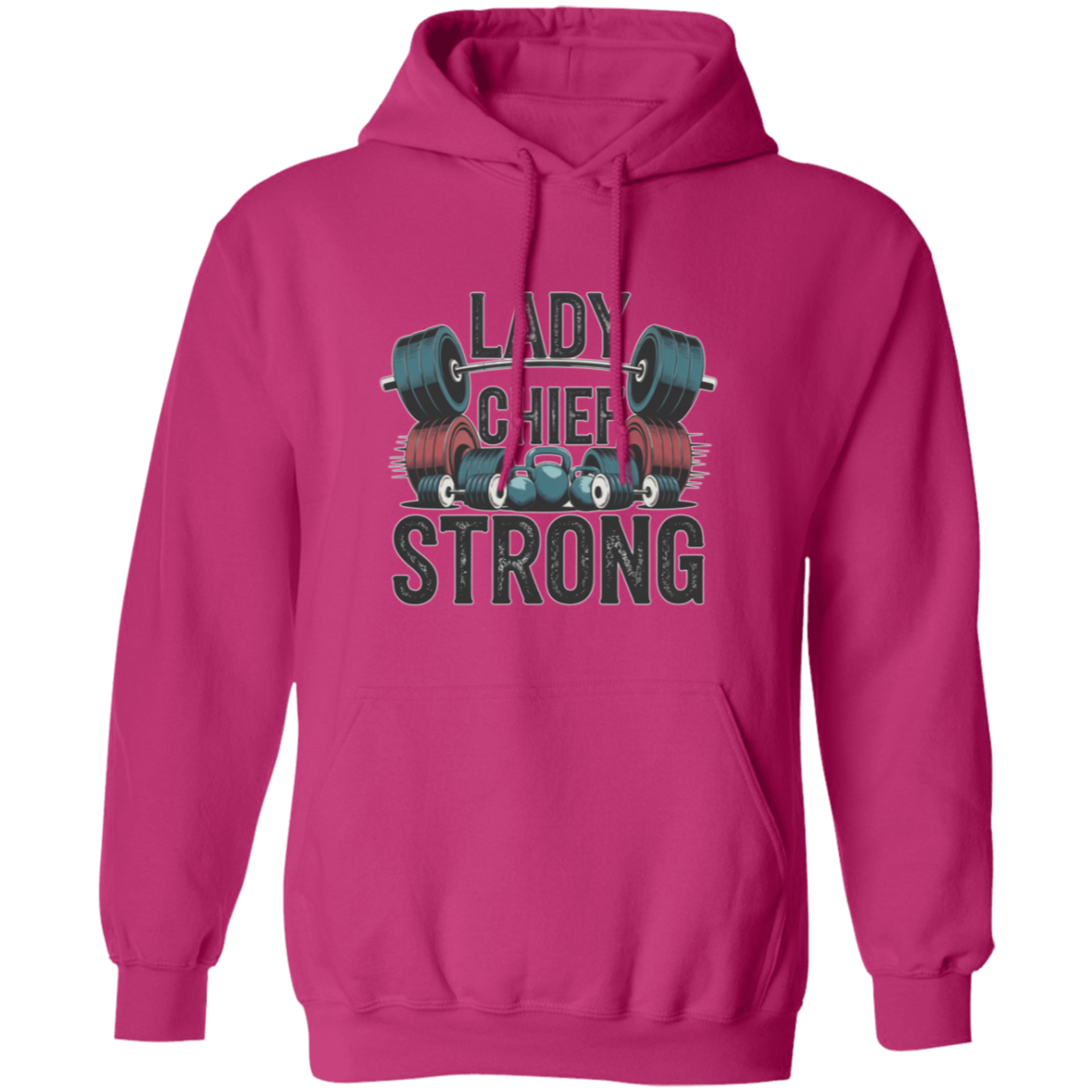 Lady Chief Strong  Pullover Hoodie