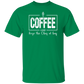 A Coffee a Day White Design 5.3 oz. T-Shirt