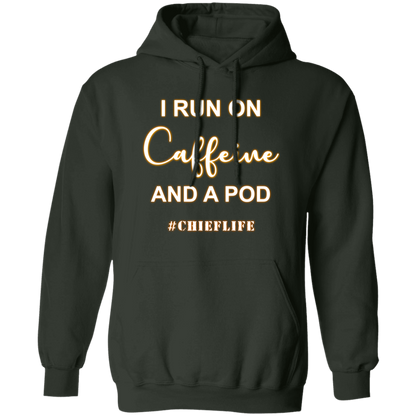 I Run On Caffeine White Design Pullover Hoodie