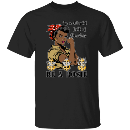 Be A Rosie V2 5.3 oz. T-Shirt