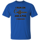 I Run On Caffeine 5.3 oz. T-Shirt