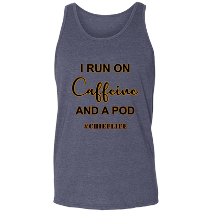 I Run On Caffeine Unisex Tank
