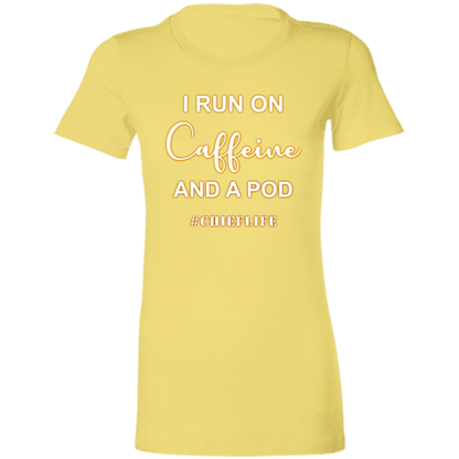 I Run On Caffeine White Design  Ladies' Favorite T-Shirt