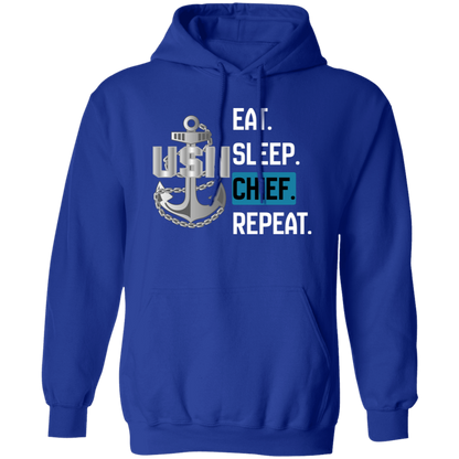 Eat Sleep Chief Pullover Hoodie