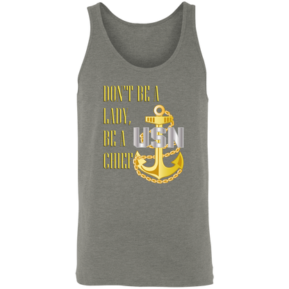Be A Chief Unisex Tank