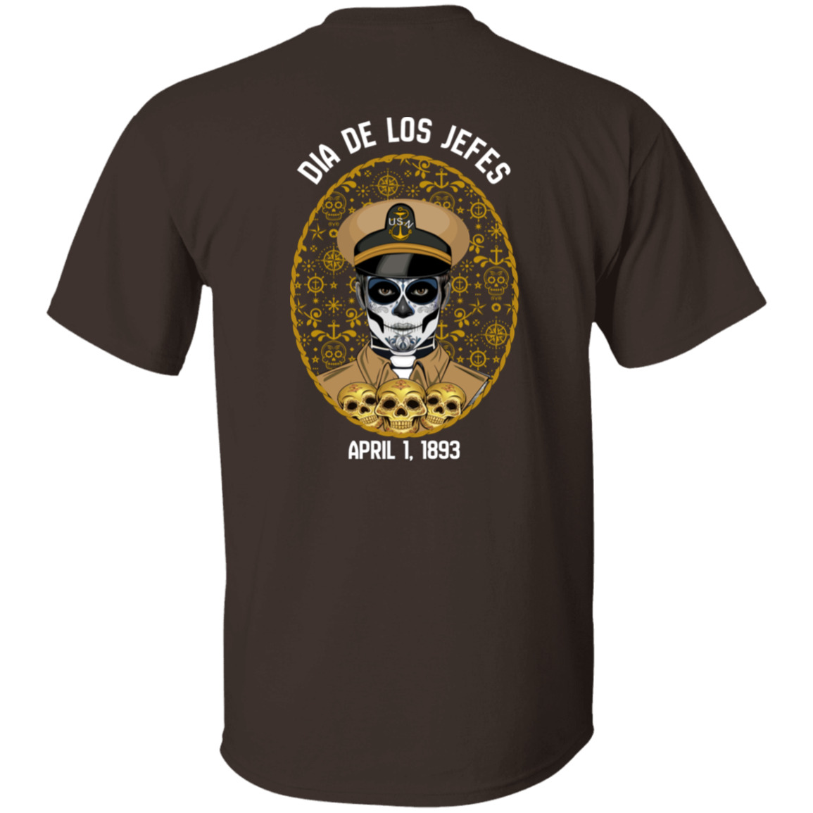 Dia De Los Jefes FB 5.3 oz. T-Shirt