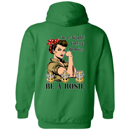 Be A Rosie Pullover Hoodie