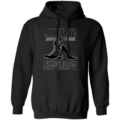 Veteran I Fought Pullover Hoodie