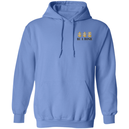 Be A Rosie Pullover Hoodie