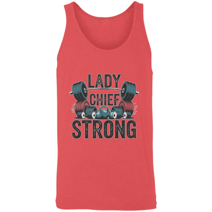 Lady Chief Strong  Unisex Tank