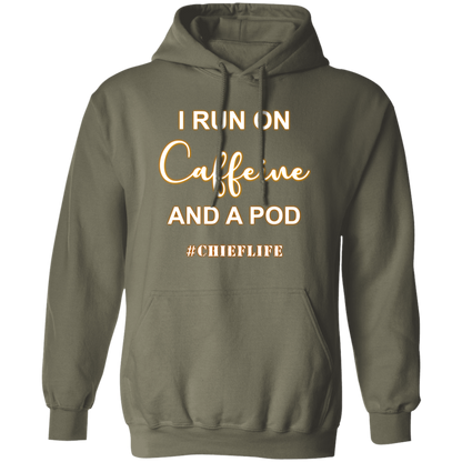 I Run On Caffeine White Design Pullover Hoodie