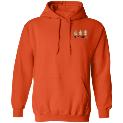Be A Rosie Pullover Hoodie