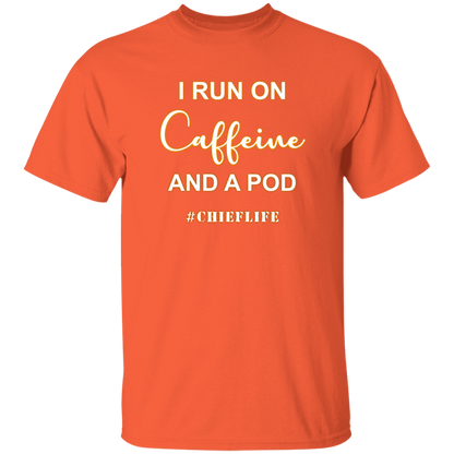 I Run On Caffeine White Design  5.3 oz. T-Shirt