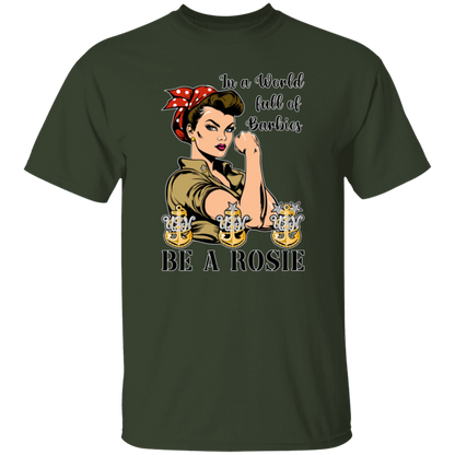 Be A Rosie 5.3 oz. T-Shirt