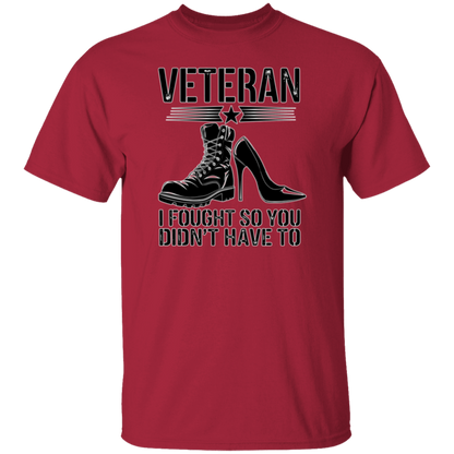 Veteran I Fought 5.3 oz. T-Shirt