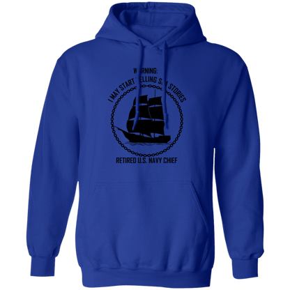 Retired Sea Stories Pullover Hoodie